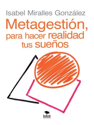cover image of METAGESTIÓN, para hacer realidad tus sueños